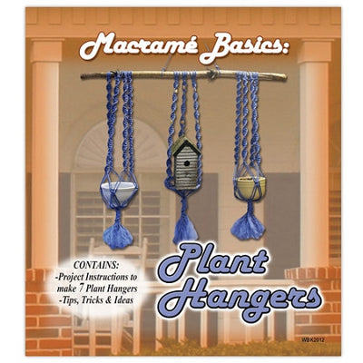 Macrame Basics: Plant Hangers, Hanging Planter Patterns, Polyester Cord Projects, Indoor Home Decor